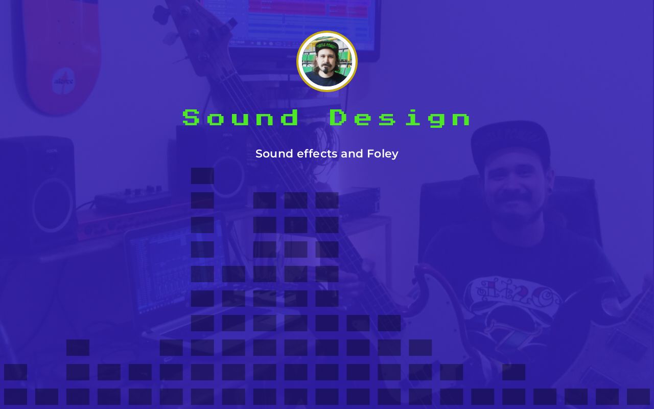 Sound effects and Foley Design